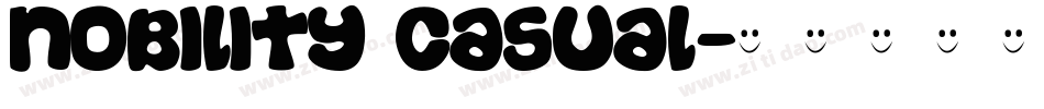 Nobility Casual字体转换